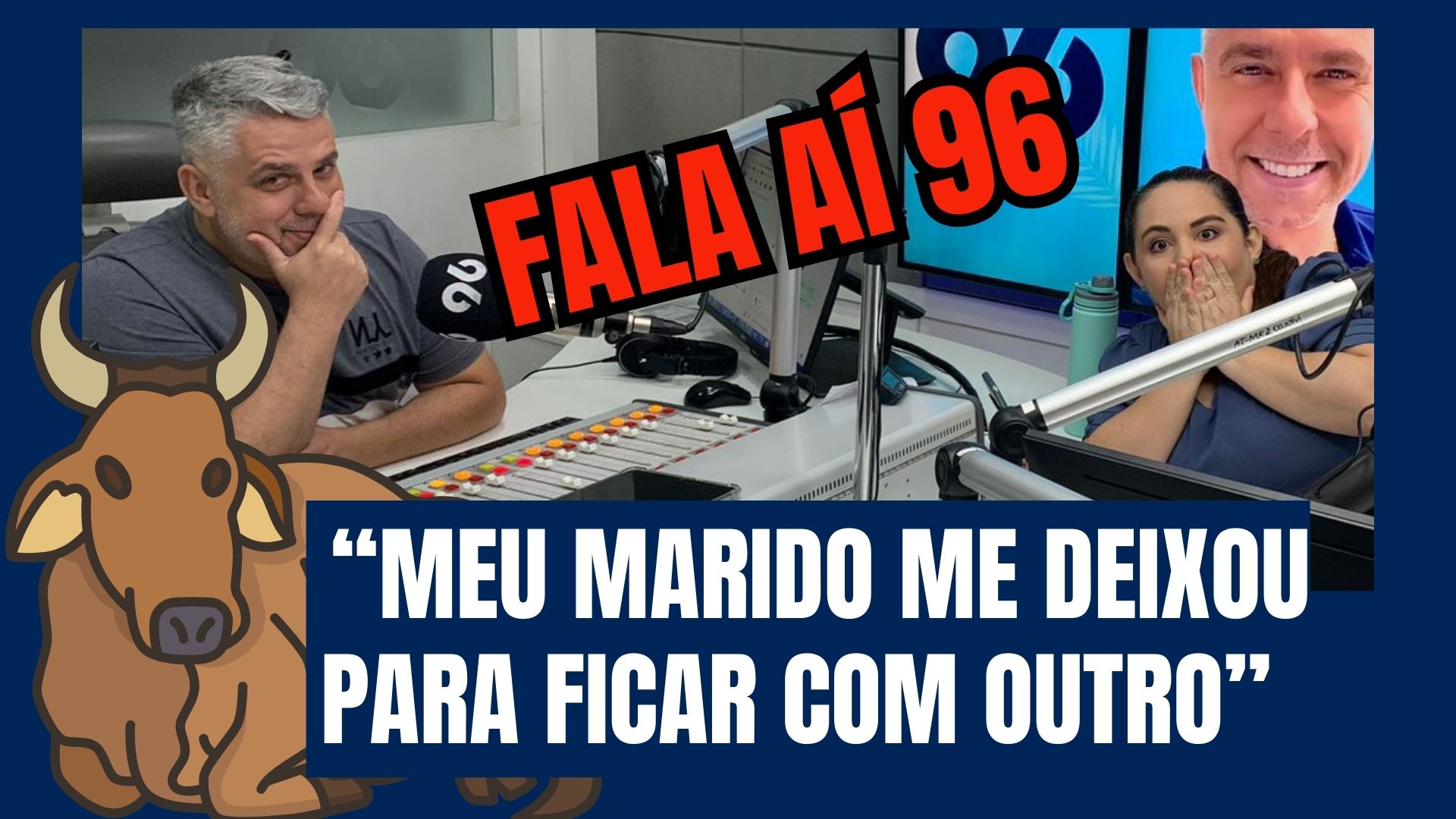 [VIDEO] Ouvinte revela traição, ao vivo, na 96: "Meu marido me deixou por um rapaz"