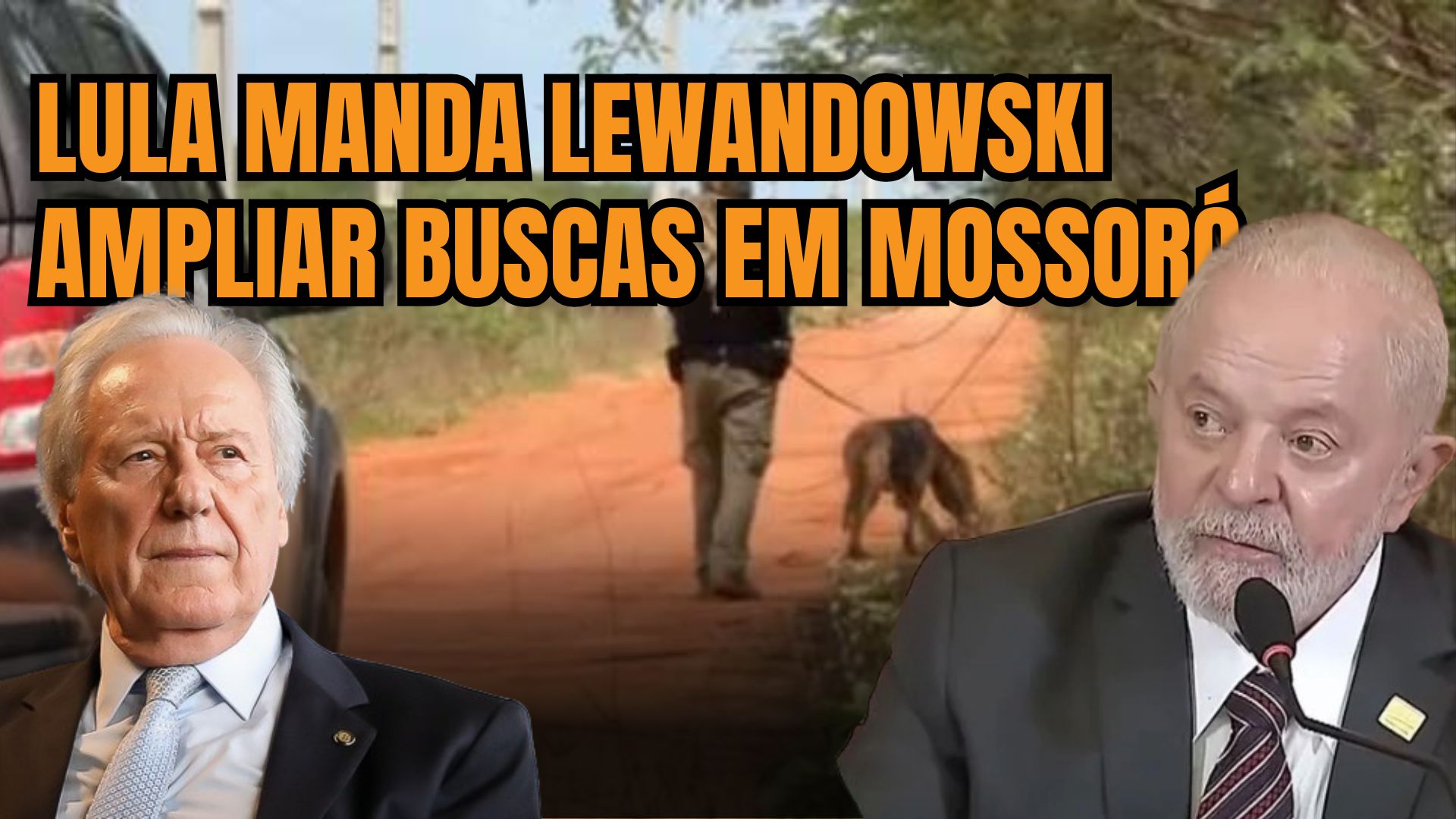 [VIDEO] Lula manda Lewandowski voltar para Mossoró e ampliar buscas por fugitivos