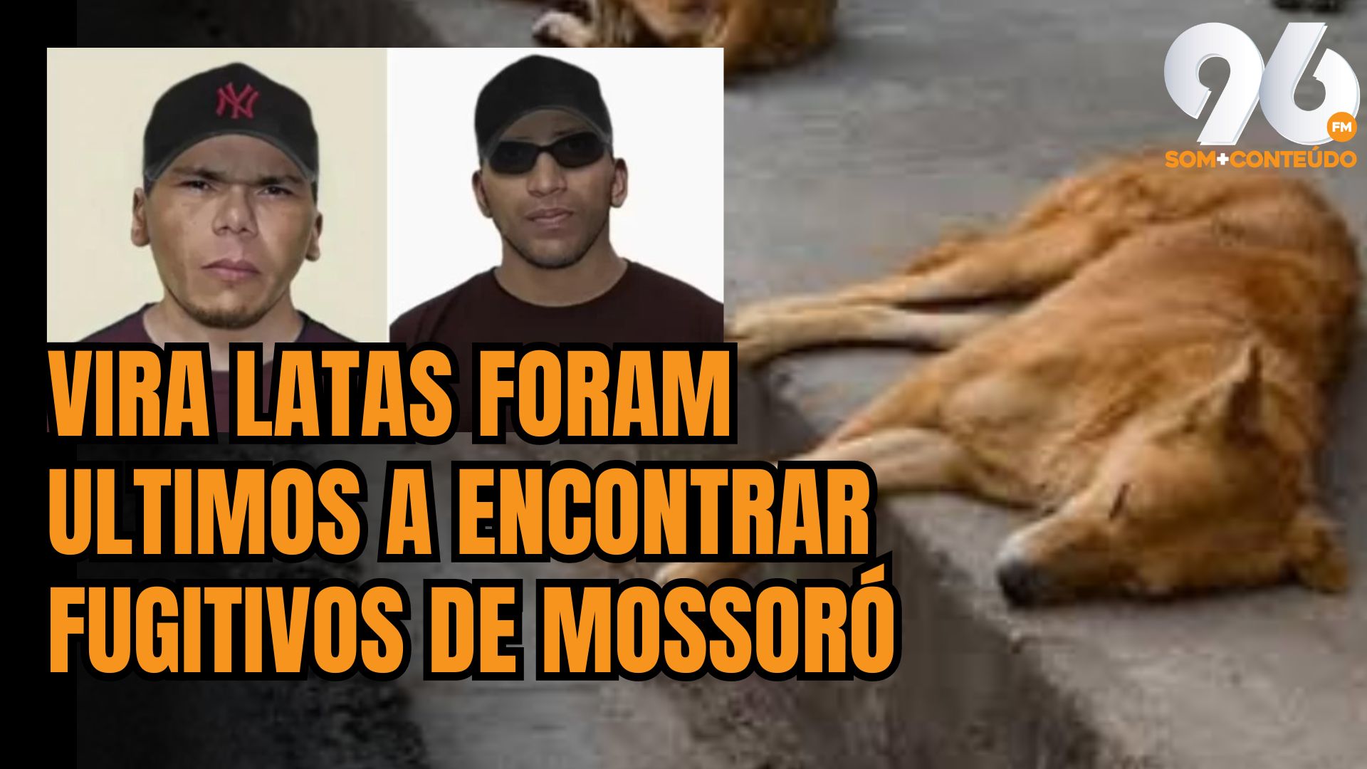 [VIDEO] Vira-latas de Mossoró encontraram "última" pista de fugitivos, afirma ministro