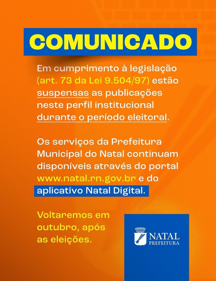 Prefeituras do RN suspendem publicações durante período eleitoral