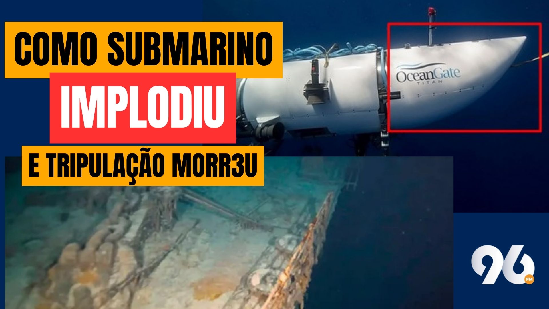 [VIDEO] Especialistas afirmam que submarino "implodiu"; Empresa confirma morte de tripulantes