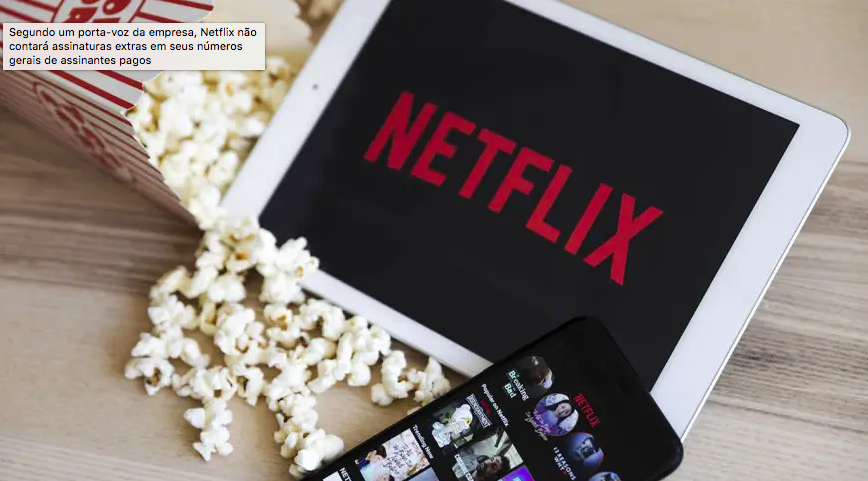 Netflix se prepara para cobrar usuários que compartilham senha