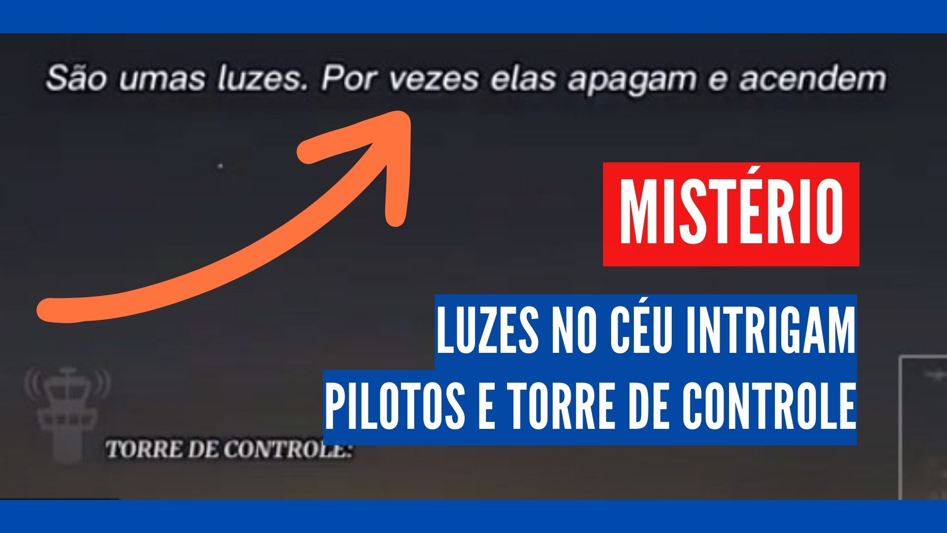 [VIDEO] Mistério: Piloto relata "luzes" em cima do aeroporto de Porto Alegre; Torre confirma