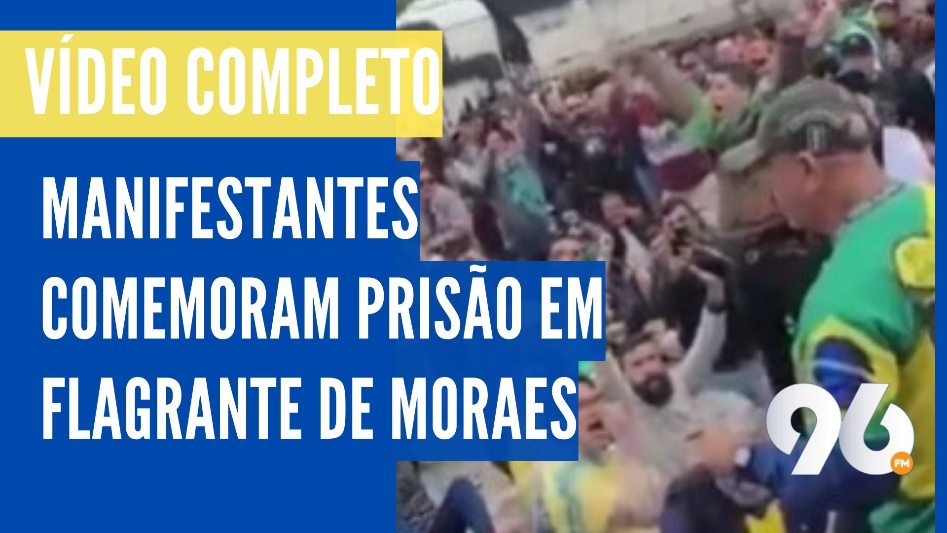 [VIDEO] Manifestantes comemoram "prisão em flagrante" de Moraes - mas notícia é falsa