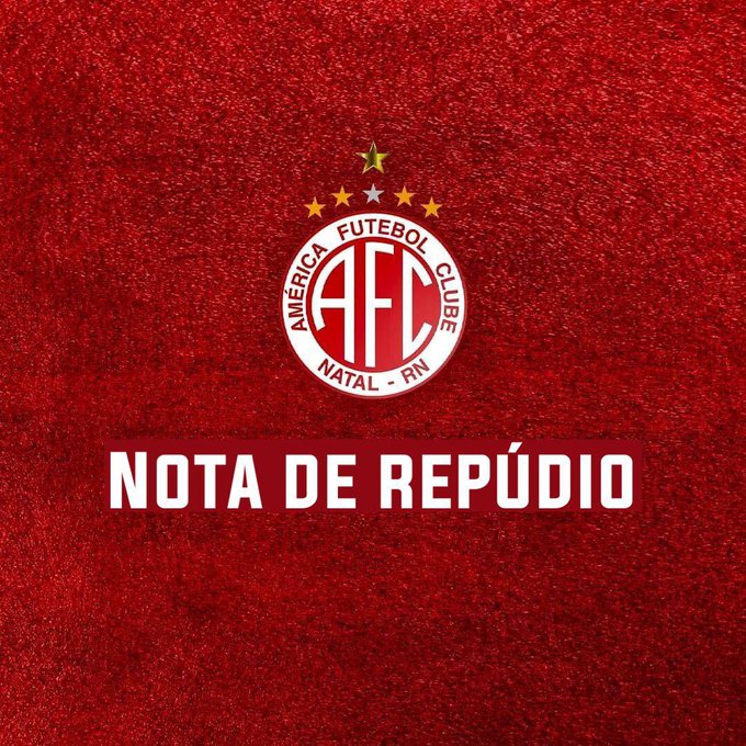 Nota de repúdio - América Futebol Clube