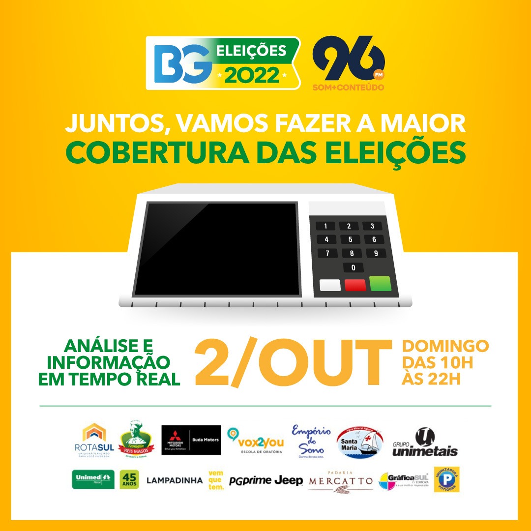 96 e Blog do BG fazem maior cobertura das eleições no Rio Grande do Norte