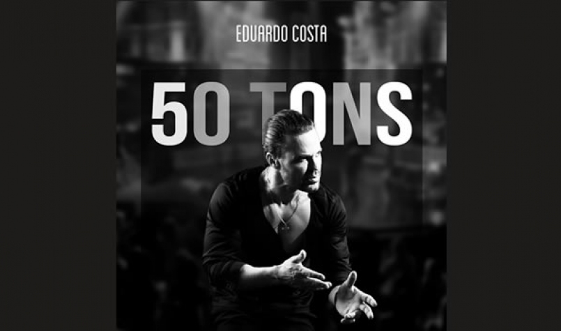 “50 Tons”, de Eduardo Costa, chega aos aplicativos