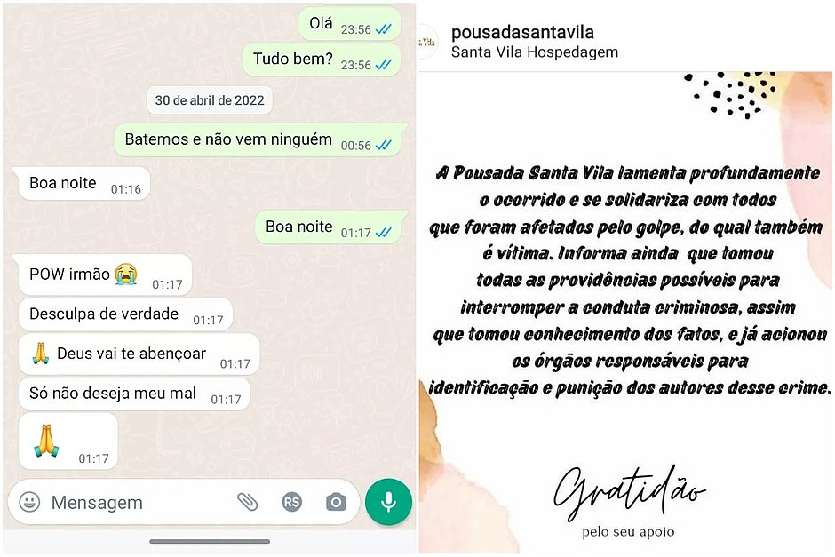 'Não deseja meu mal': golpista se desculpa para vítima que pagou por hospedagem em pousada