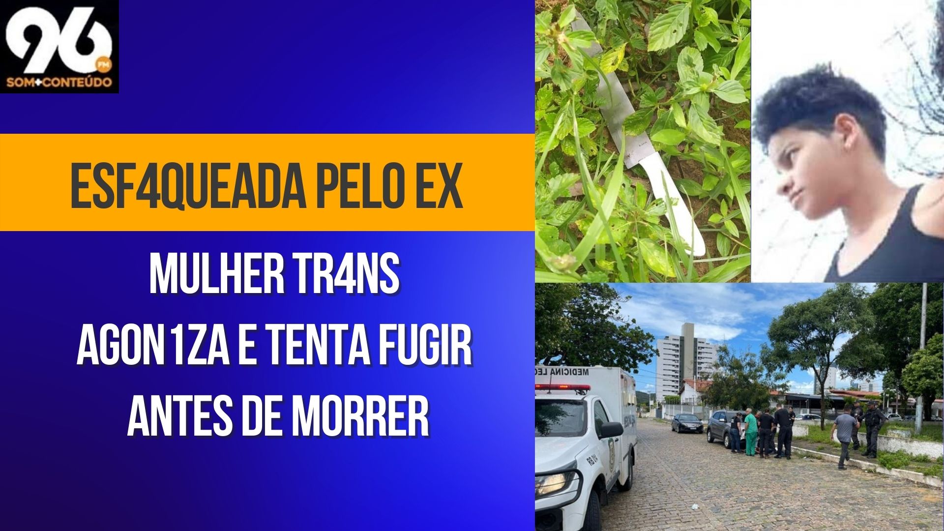 [VÍDEO] Mulher trans tentou fugir e agonizou antes de morrer com golpes de faca em Natal