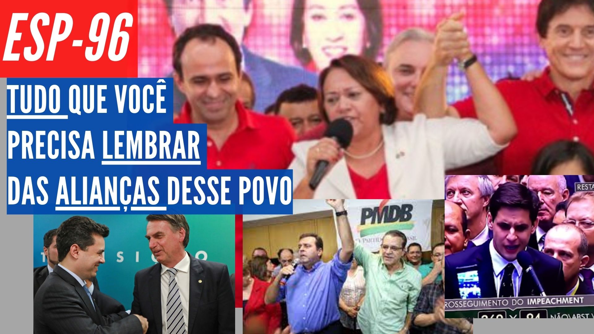 [VIDEO] Relembre declarações, acusações e alianças dos personagens políticos de hoje