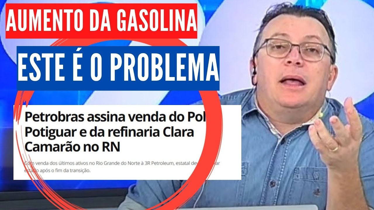 [VIDEO] Aumento da gasolina no Rio Grande do Norte está ligada a venda da Petrobras; Entenda